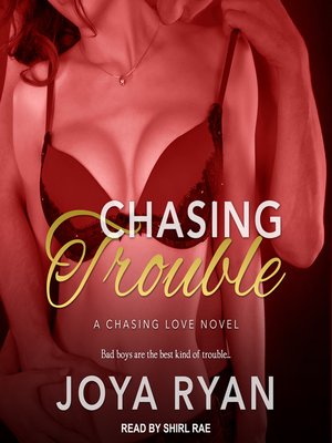 Chasing Trouble - Audiobook